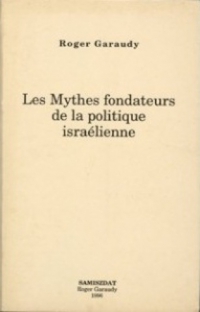 9. garaudy-roger-les-mythes-fondateurs-de-la-politique-israelienne.jpg